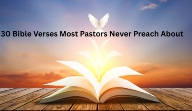 30 Bible Verses Most Pastors Never Preach About