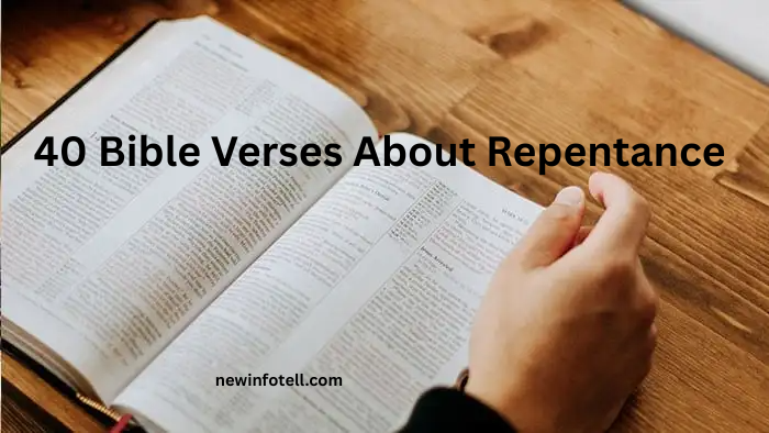 40 Bible Verses About Repentance