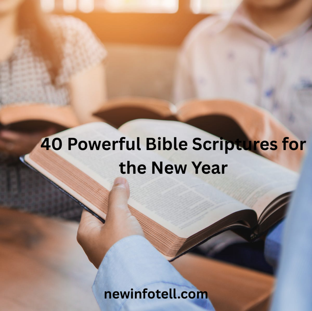 40 Powerful Bible Scriptures for the New Year