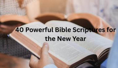 40 Powerful Bible Scriptures for the New Year