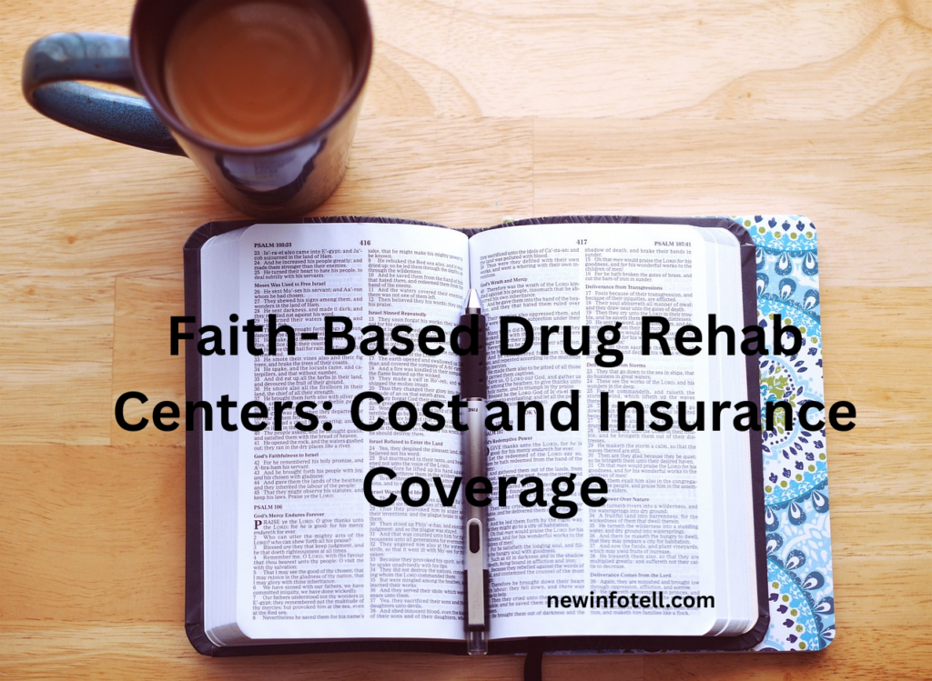 Faith-Based Drug Rehab Centers