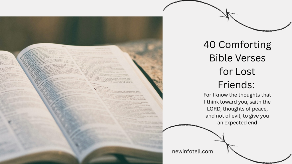 40 Comforting Bible Verses for Lost Friends