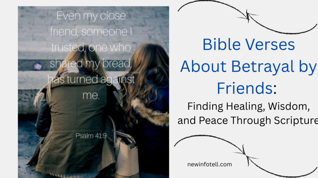 Bible Verses About Betrayal by Friends