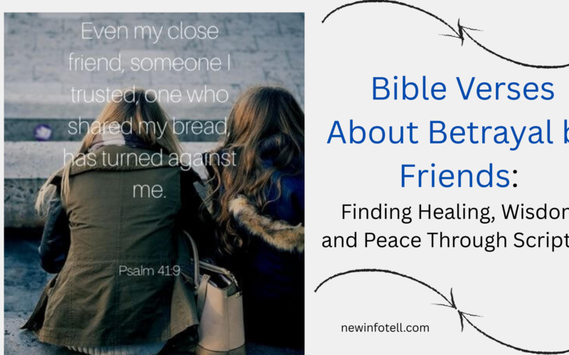 Bible Verses About Betrayal by Friends